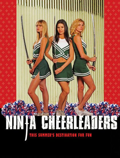 Name:  ninja_cheerleaders_poster.jpg
Views: 1171
Size:  58.3 KB
